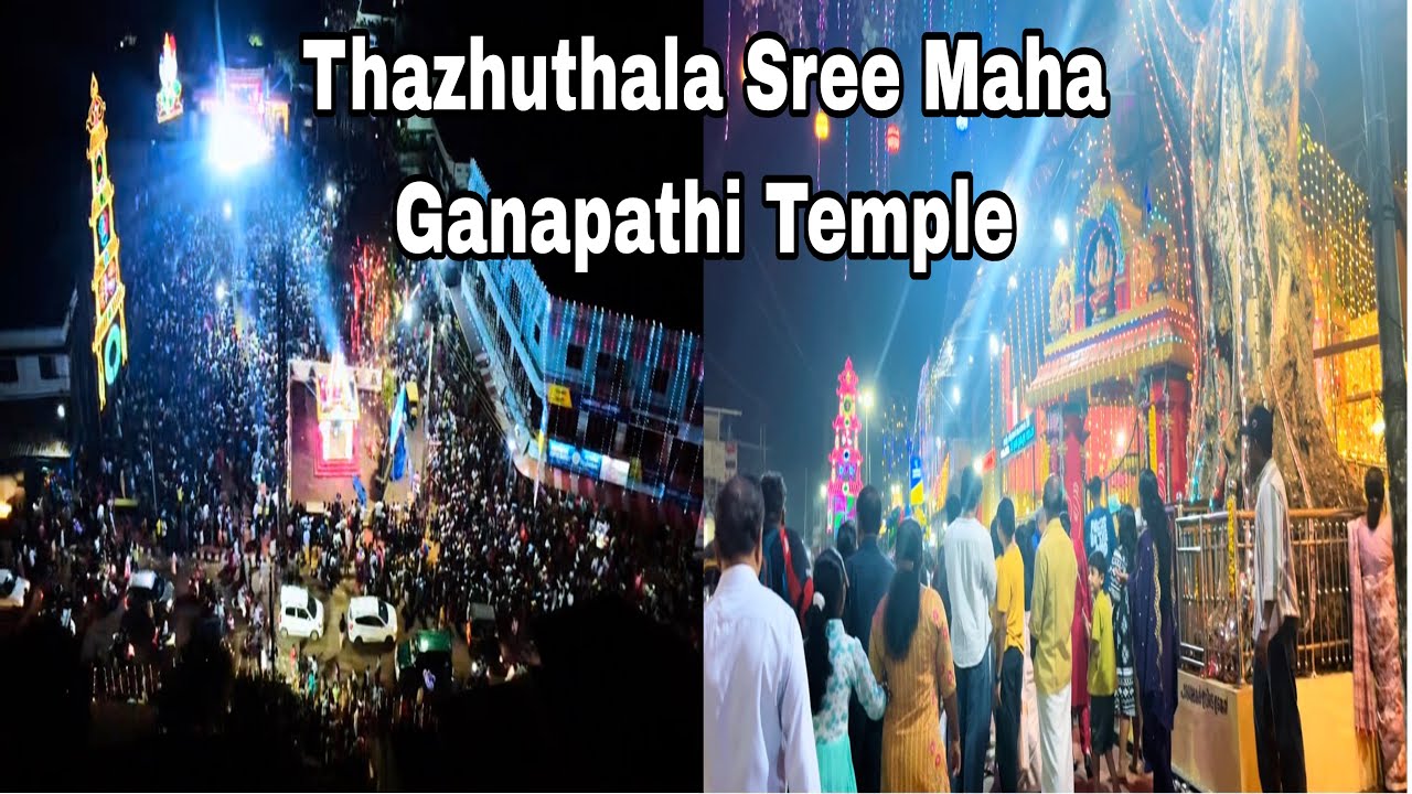 Thazhuthala Sree Maha Ganapathi Temple 🛕 