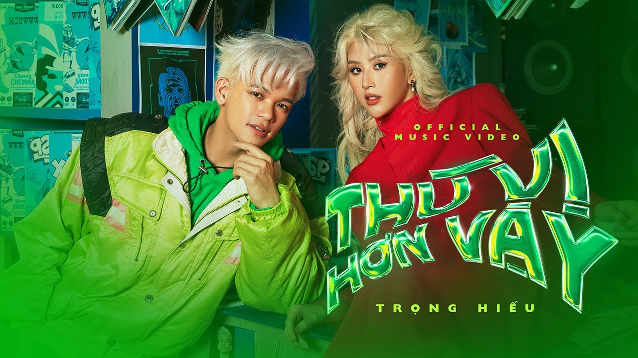 THÚ VỊ HƠN VẬY - TRỌNG HIẾU (ft. Quỳnh Anh Shyn) | OFFICIAL MUSIC VIDEO