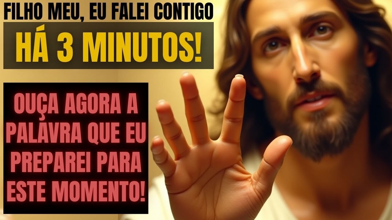 🚨 Deus Falou Com Você Há 3 Minutos e Você Não Percebeu | Palavra Profética para Este Momento!