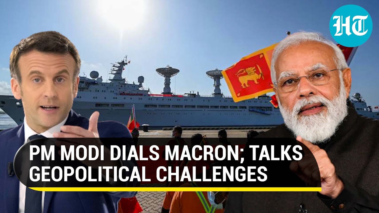 PM Modi, Macron bond on phone call; Discuss Sri Lanka situation, Ukraine War & more