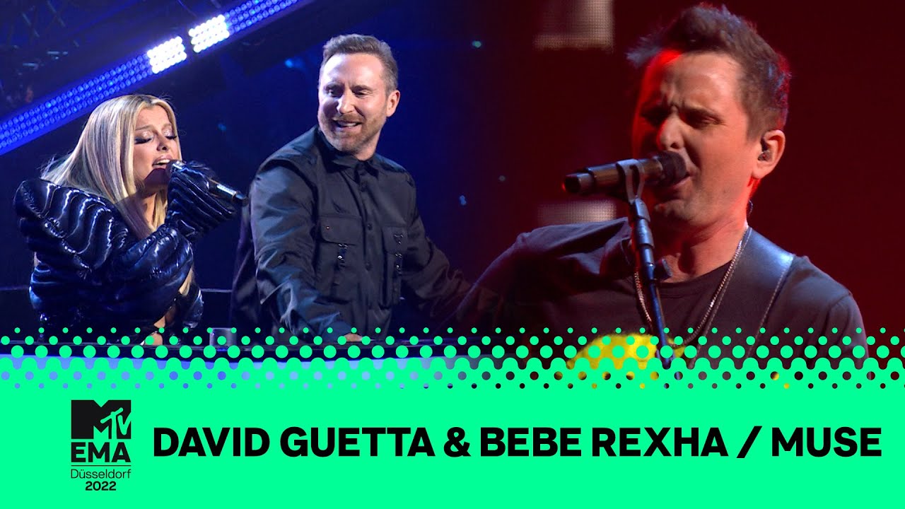 【2022 MTV EMA 精彩表演】David Guetta & Bebe Rexha 《I’m Good (Blue)》｜Muse 《Will of the People》