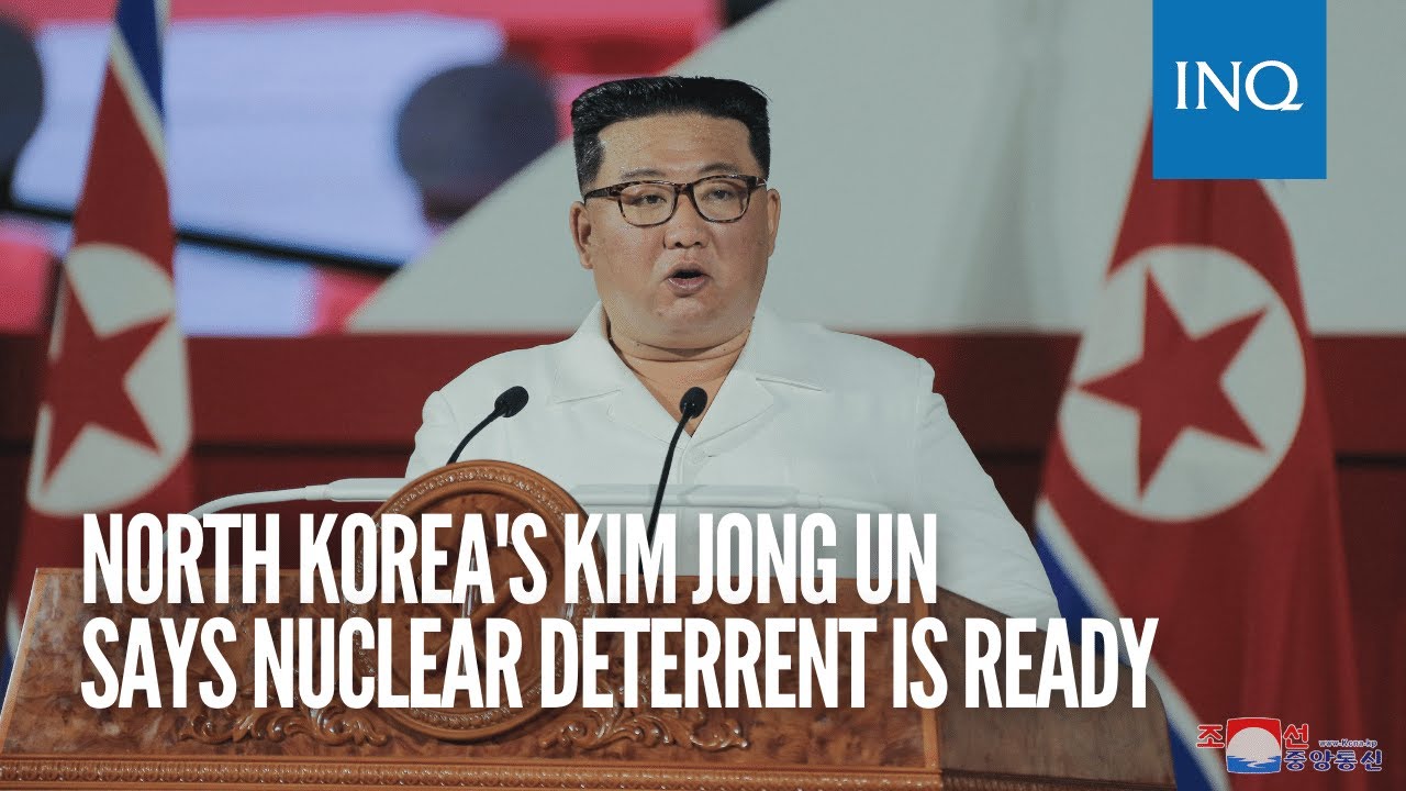 North Korea's Kim Jong Un  says nuclear deterrent is ready