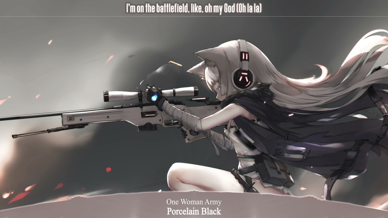 Nightcore - One Woman Army (Lyrics)