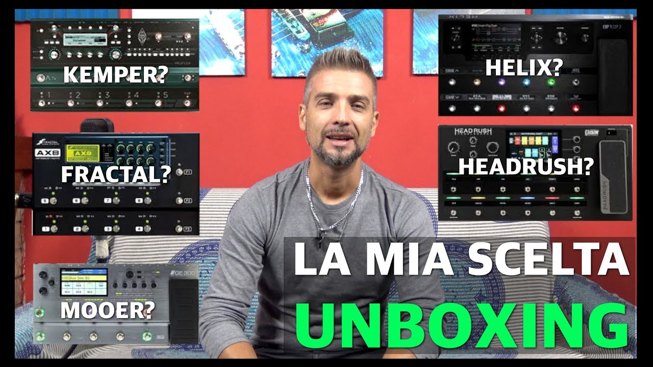 Kemper, Fractal, Mooer, Helix, Headrush, quale scegliere ? Ecco la mia preferenza - (Unboxing)