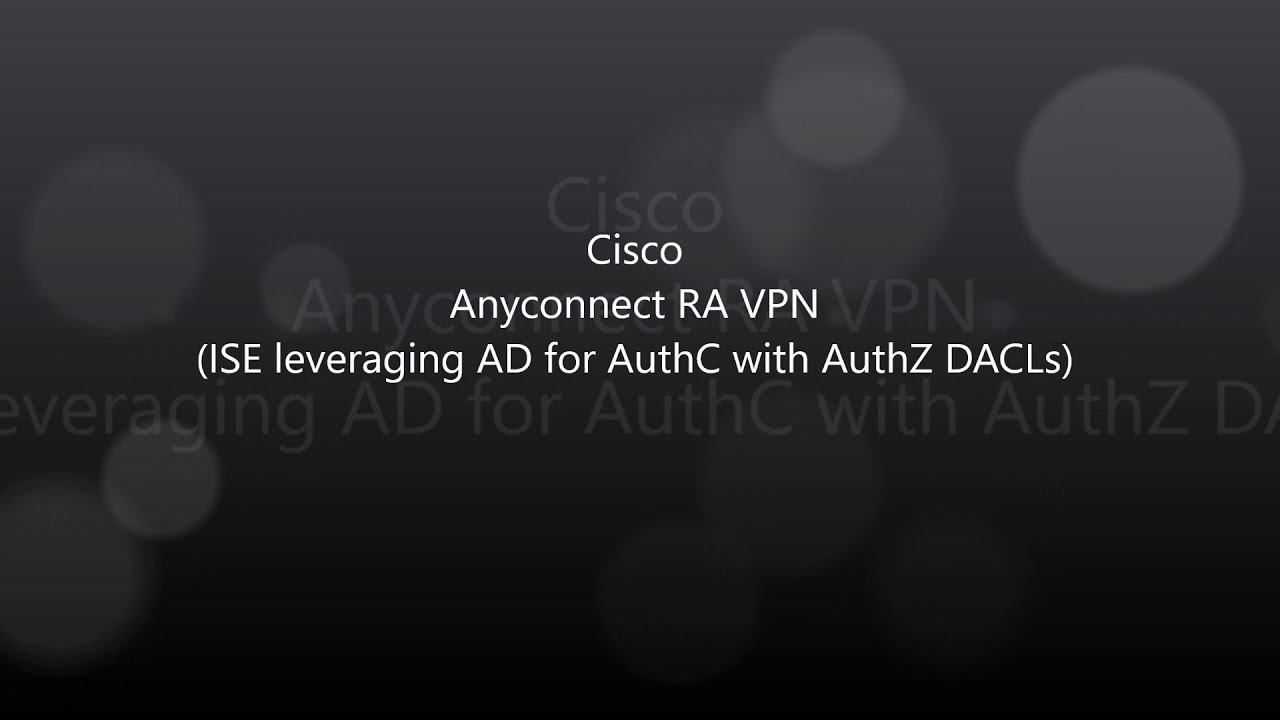Cisco Anyconnect: ISE с аутентификацией и авторизацией AD с использованием DACL