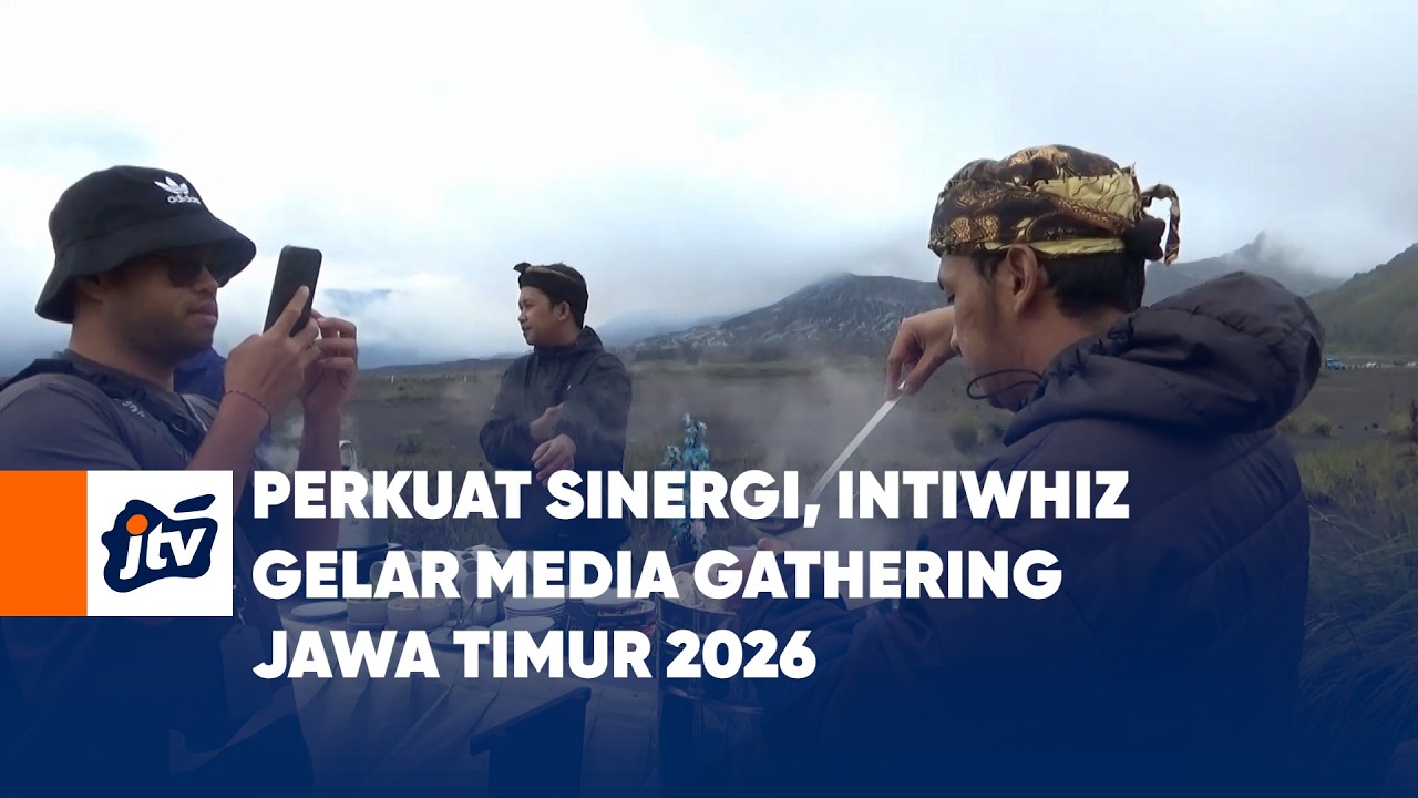 PERKUAT SINERGI, INTIWHIZ GELAR MEDIA GATHERING JAWA TIMUR 2026