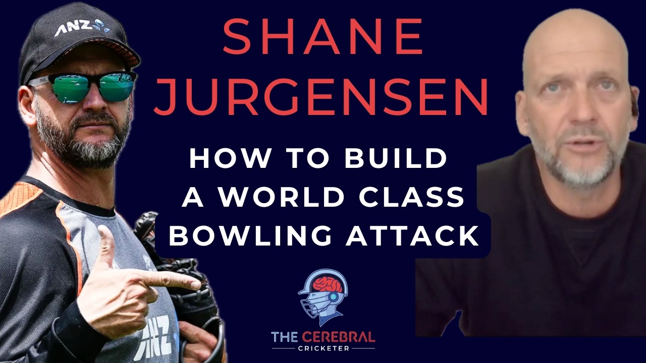 Ep 27 - Former NZ Bowling Coach Shane Jurgensen Reveals How to Build a World-Class Pace Attack