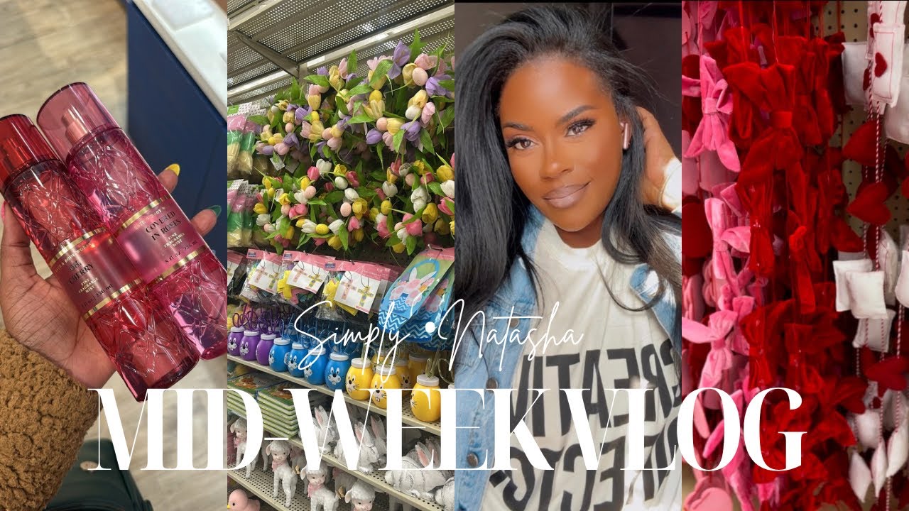 MID-WEEK VLOG| Back To School•Snow In The South• Spring Decor•What’s Up With Thrift Stores•BBW Mist•
