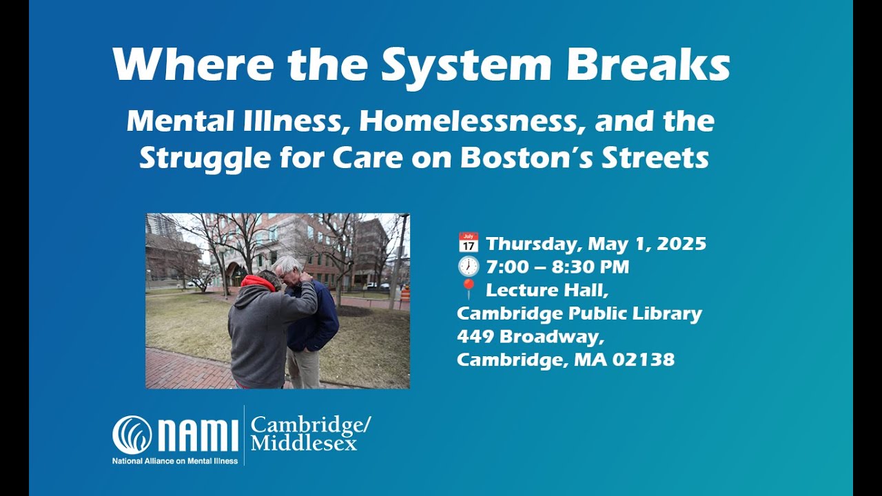 Where the System Breaks  Mental Illness, Homelessness, and the Struggle for Care on Boston’s Streets