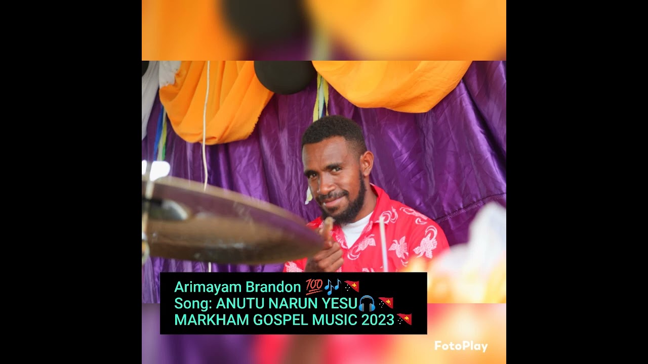 Arimayam Brandon 🎧💯🇵🇬 With Song: ANUTU NARUN YESU 🎼🎶🇵🇬 MARKHAM GOSPEL MUSIC 2023🇵🇬
