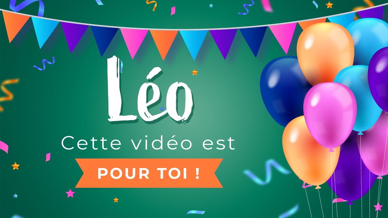 Joyeux anniversaire Léo !