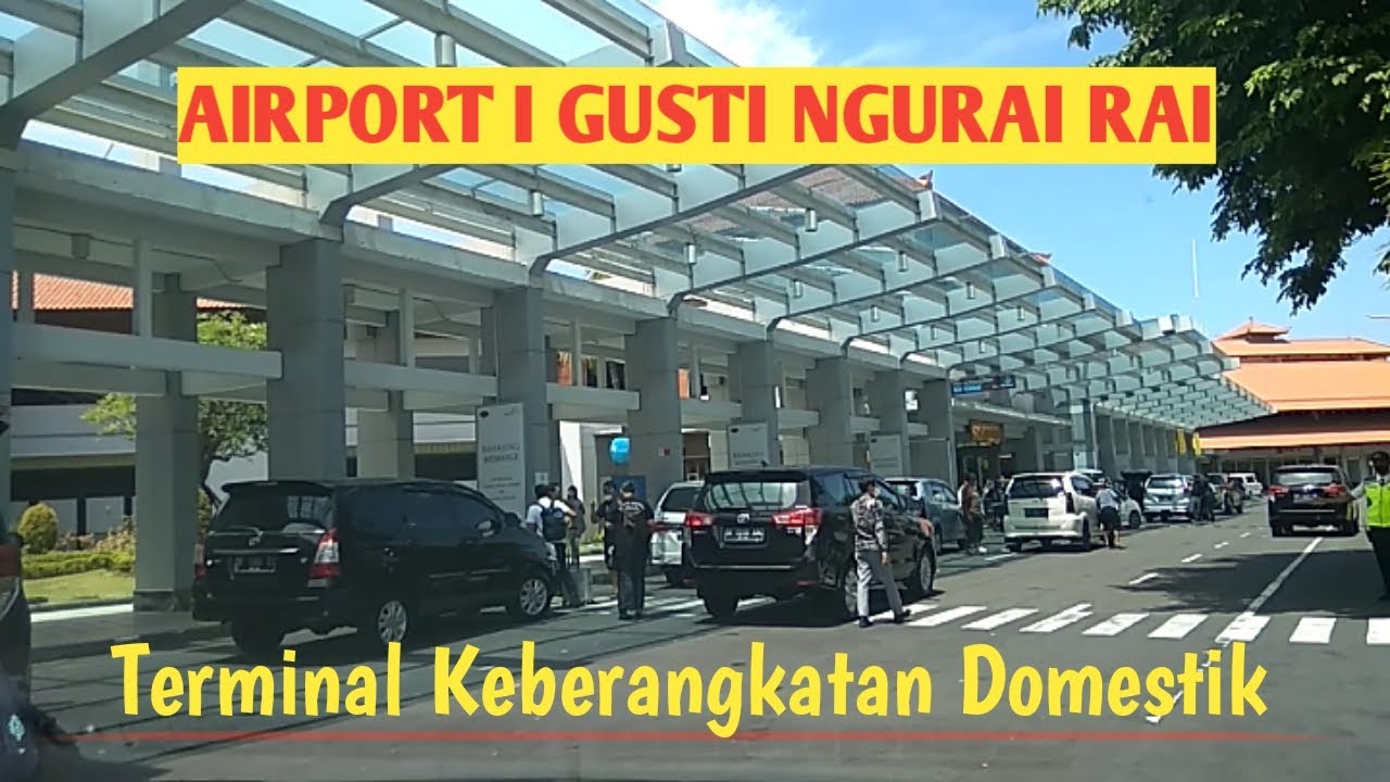 Bandara I Gusti Ngurah Rai Bali | Masuk Menuju Keberangkatan Domestik