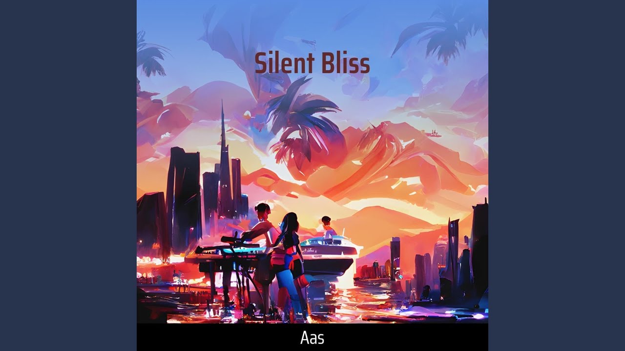 Silent Bliss