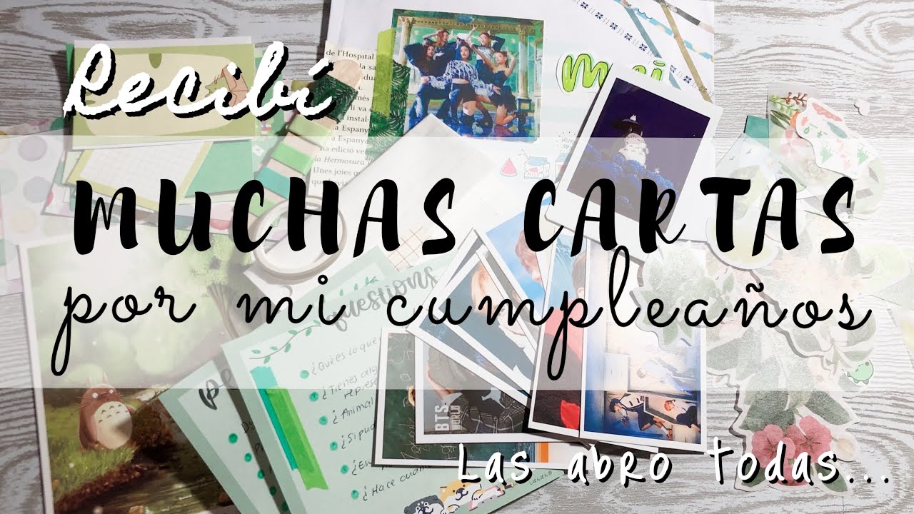 💌 PENPAL CONMIGO #25 | ABRIENDO CARTAS POR MI CUMPLEAÑOS 🎉