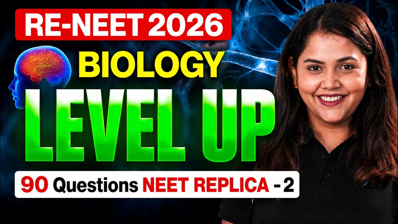 RE-NEET 2026 Biology Level UP | 90 Most Expected Questions -2 | Dr.Shipra Tiwari