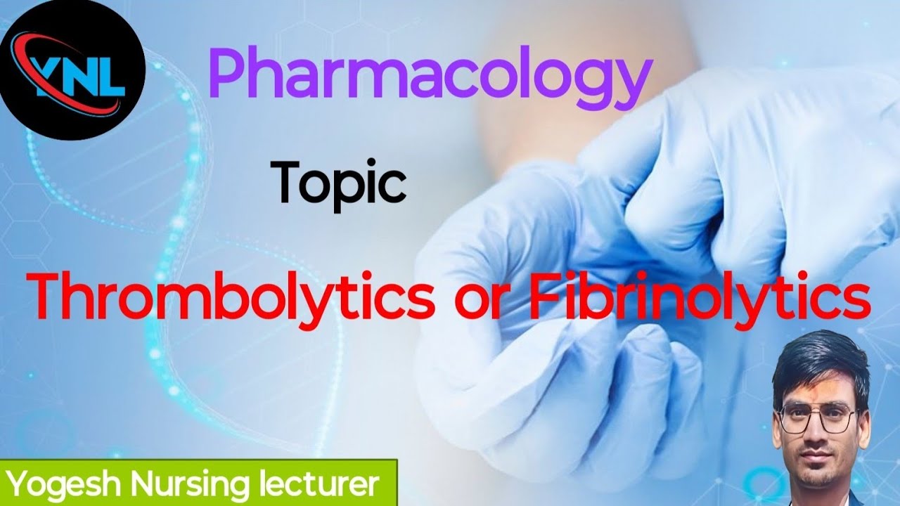 Thrombolytic agents or fibrinolytic agents #drugs #pharmcology #bscnursing #like  #aiimsbscnursing 