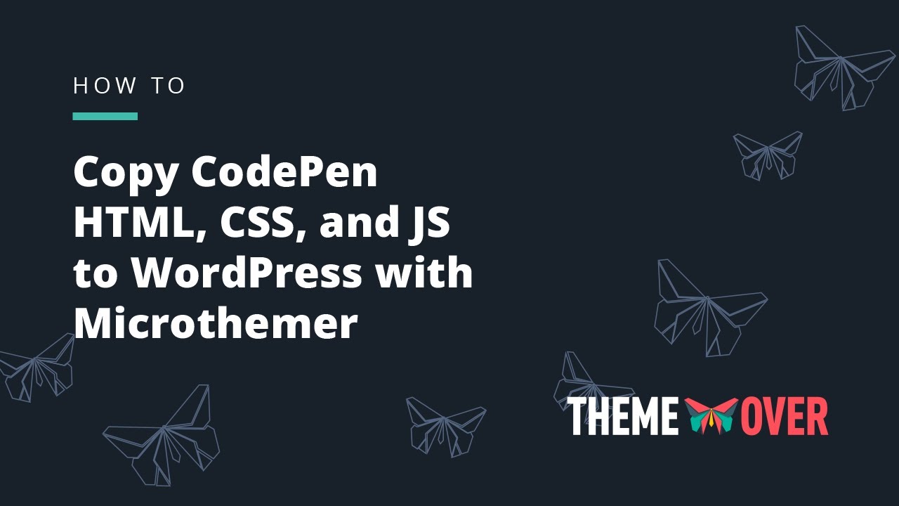 Copy CodePen HTML, CSS, and JS to WordPress with Microthemer