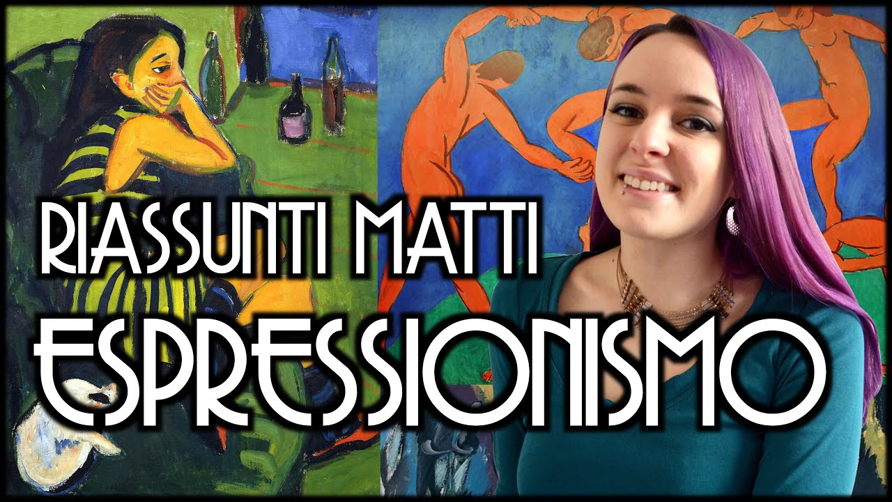 L'Espressionismo // Riassunti Matti