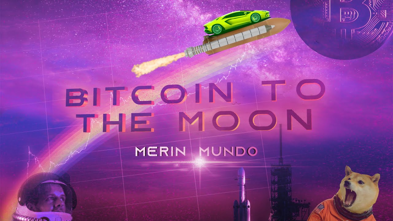 Merin Mundo - Bitcoin To The Moon (Official Videoclip)