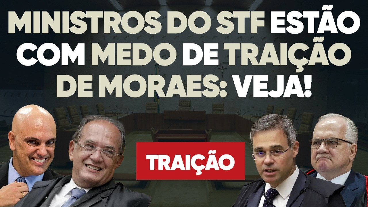 🚨 O clima AZEDOU: ministros do STF estão apavorados com TRAIÇÃO de Moraes! Entenda!