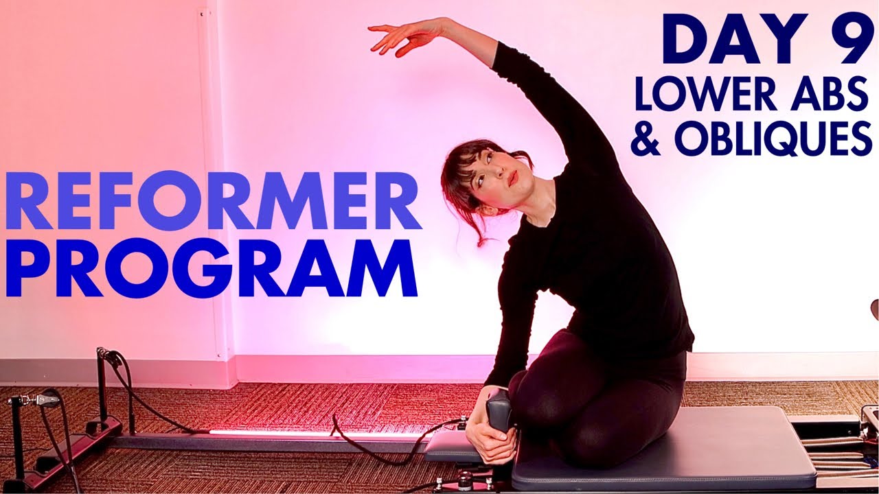 14-дневный челлендж с реформером для пилатеса | День 9 | НИЖНЯЯ ЧАСТЬ ПРЕССА И КОСЫЕ МЫШЦЫ ЖИВОТА