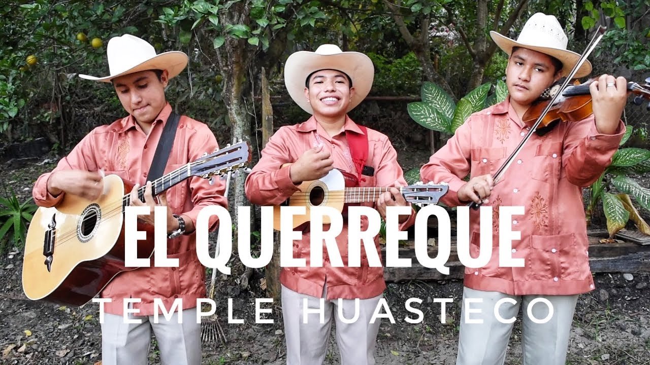 El Trío Temple Huasteco  toca 