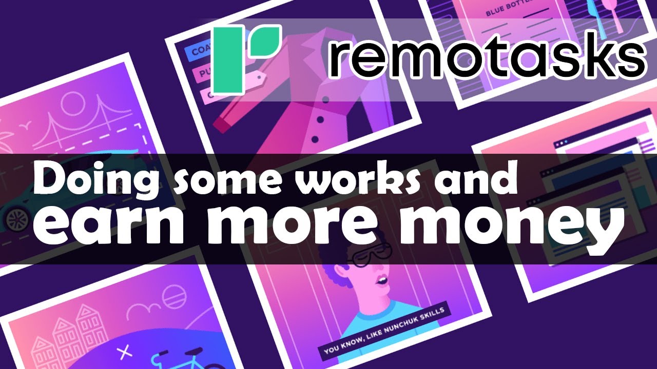 Remotasks.com | Make moneydoing tasks.Start earning from home today! | Tech Tute