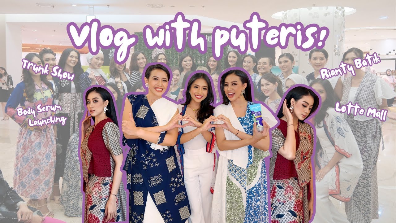 PUTERI INDONESIA VLOG! Runway launching Body Serum barunya Mustika Ratu