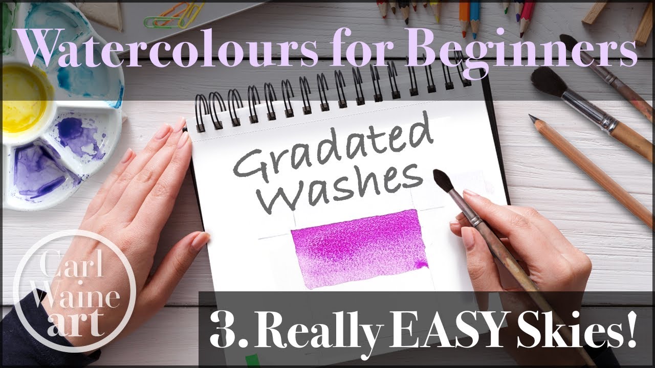 03 Gradated Washes