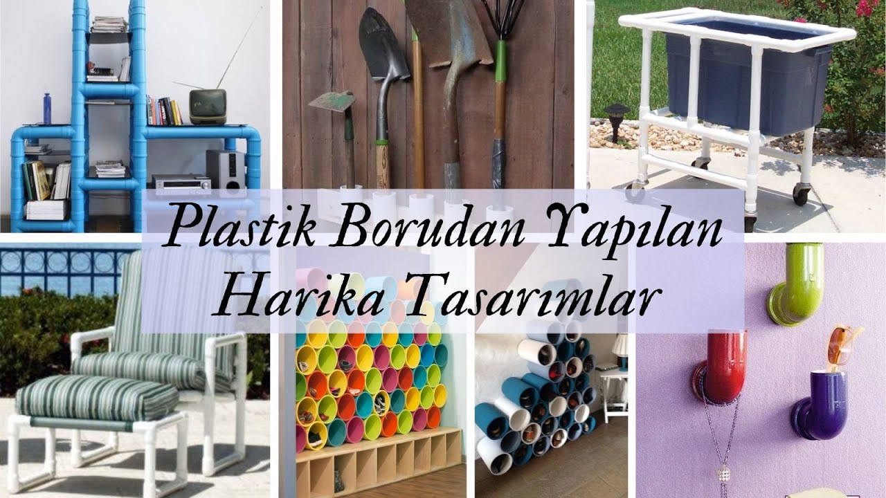 Plastik PVC,PPRC Borudan Yapılan Tasarım Örnekleri