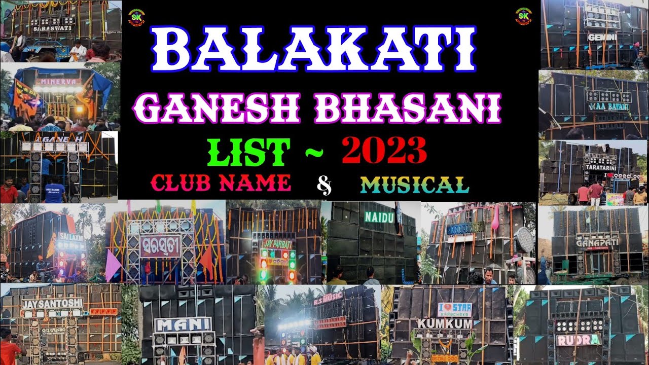 Balakati !! Bhubaneswar !! Ganesh Bhasani list !! 2023 !! Club Name & Musical Band Party !!#balakati