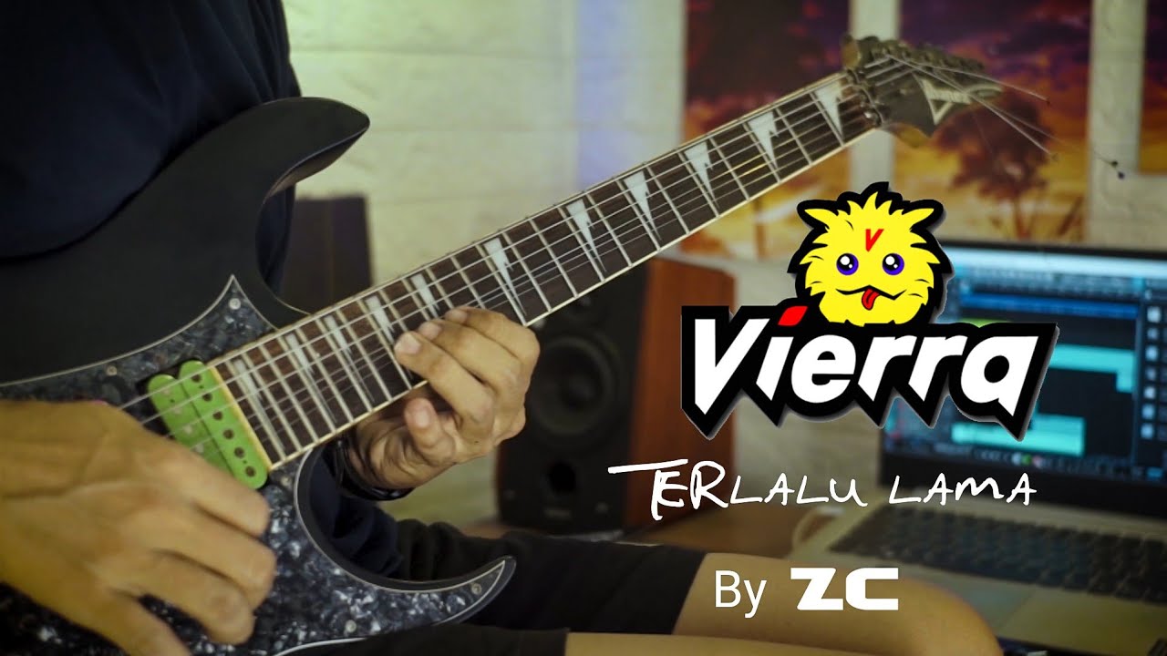Vierra - Terlalu Lama (guitar cover) by ZC