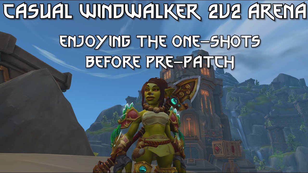 Windwalker Monk PvP || Still One-Shotting in 2v2's || WoW Patch 11.2.7