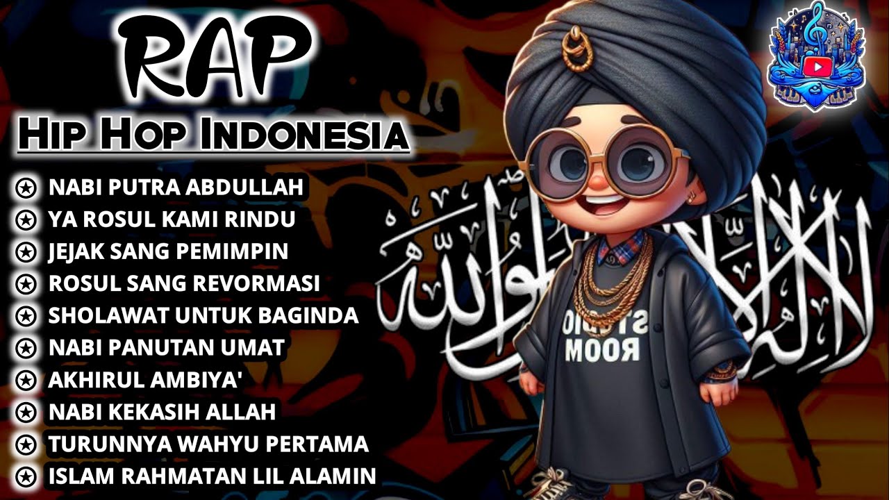 NABI PUTRA ABDULLAH🔥 BEST RAPPER HIP HOP ISLAMI🎧 FULL ALBUM MOTIVASI