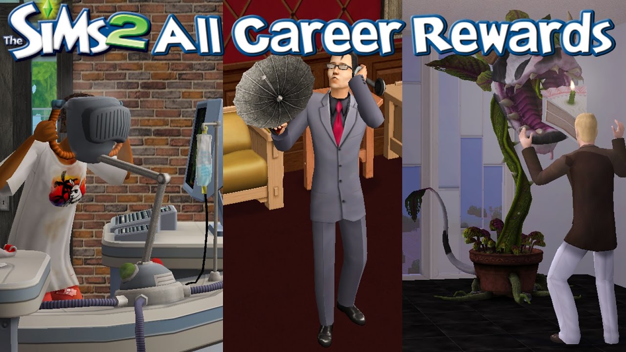 The Sims 2 All Career Rewards