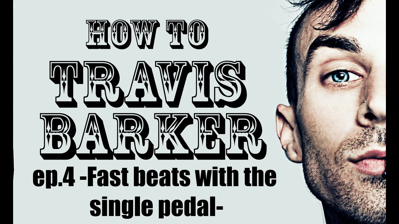 Carlo Amendola - 'How to Travis Barker' 4: Fast beats with the single pedal
