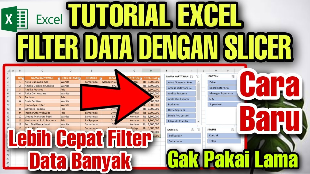TUTORIAL EXCEL Cara Filter Data dengan SLICER yang Lebih Cepat