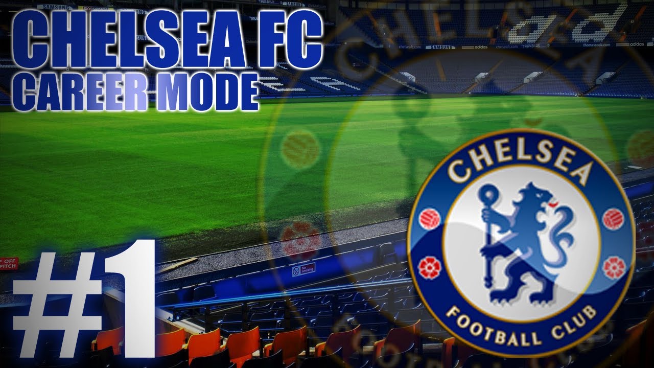 FIFA 13 | Chelsea FC Career Mode #1 - The Beginning!