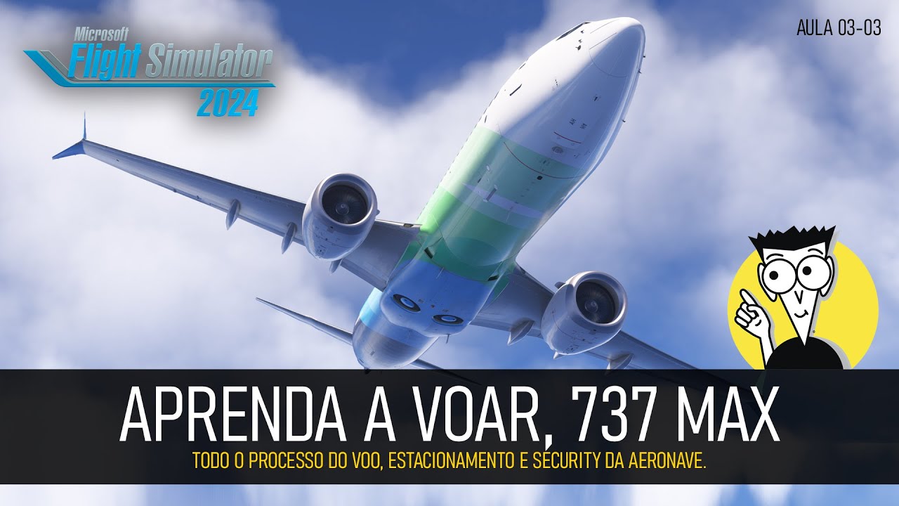 📖✈️ Boeing 737 MAX - Aprenda a voar 