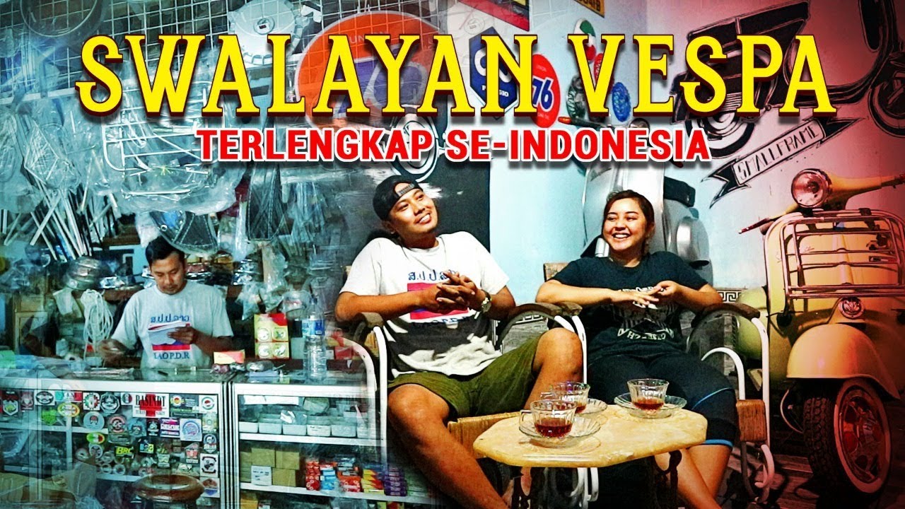 Swalayan Vespa Terlengkap Se-Indonesia