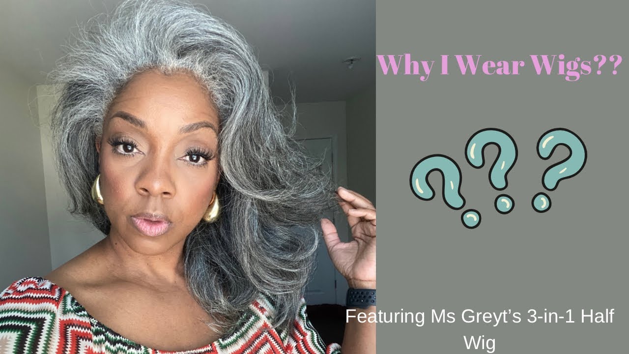 Why Do You Wear Wigs? 🤷🏾‍♀️