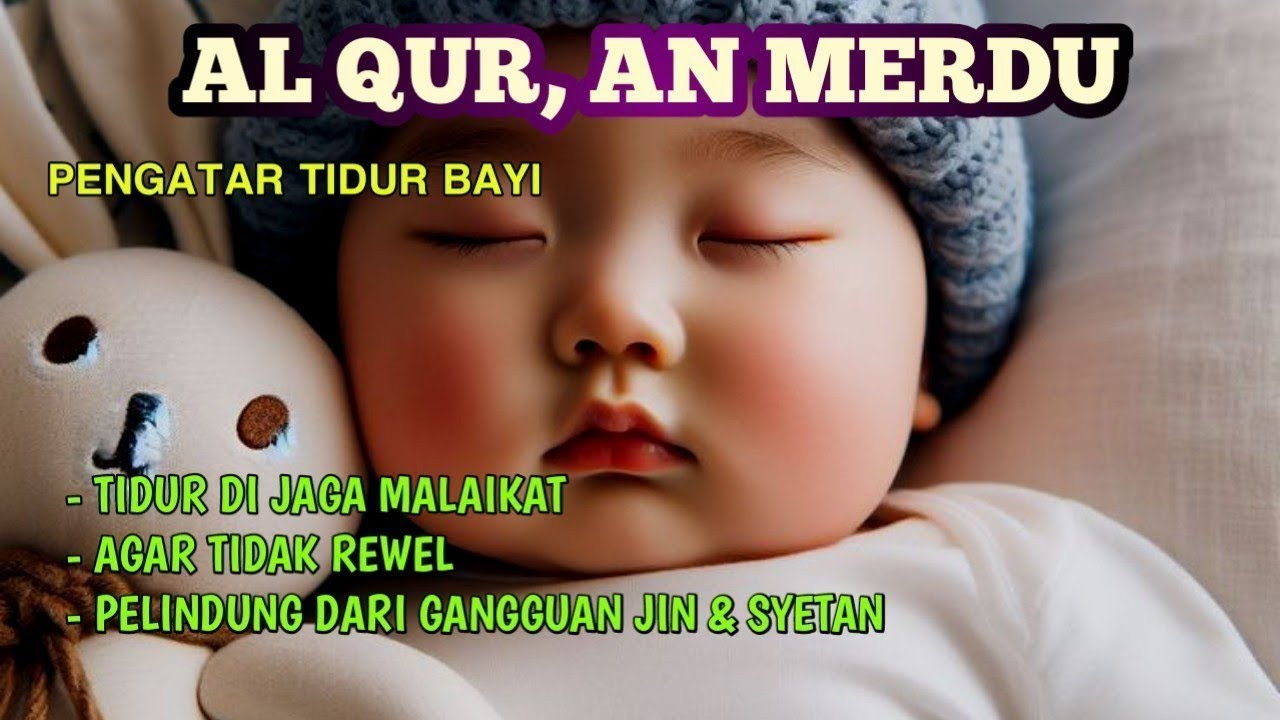 RUQYA ANAK SUSAH TIDUR DAN REWEL