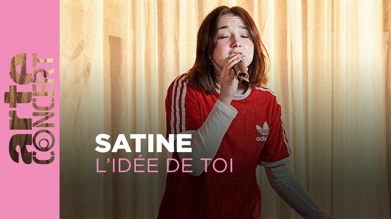 Satine - L'idée de toi - Laser Disc - ARTE Concert