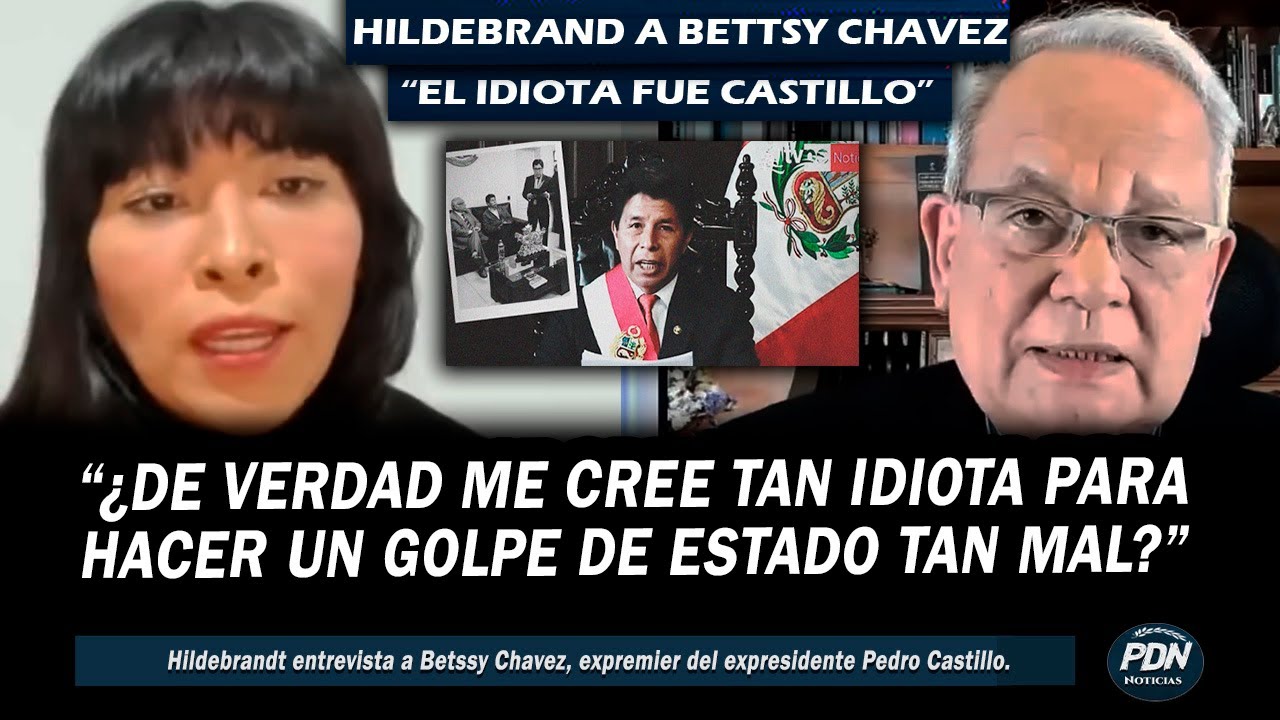 HILDEBRANDT VS BETSSY CHAVEZ: &iquest;ME CREES TAN IDl0T4 PARA HABERLO HECHO MAL UN GOLPE DE ESTADO?