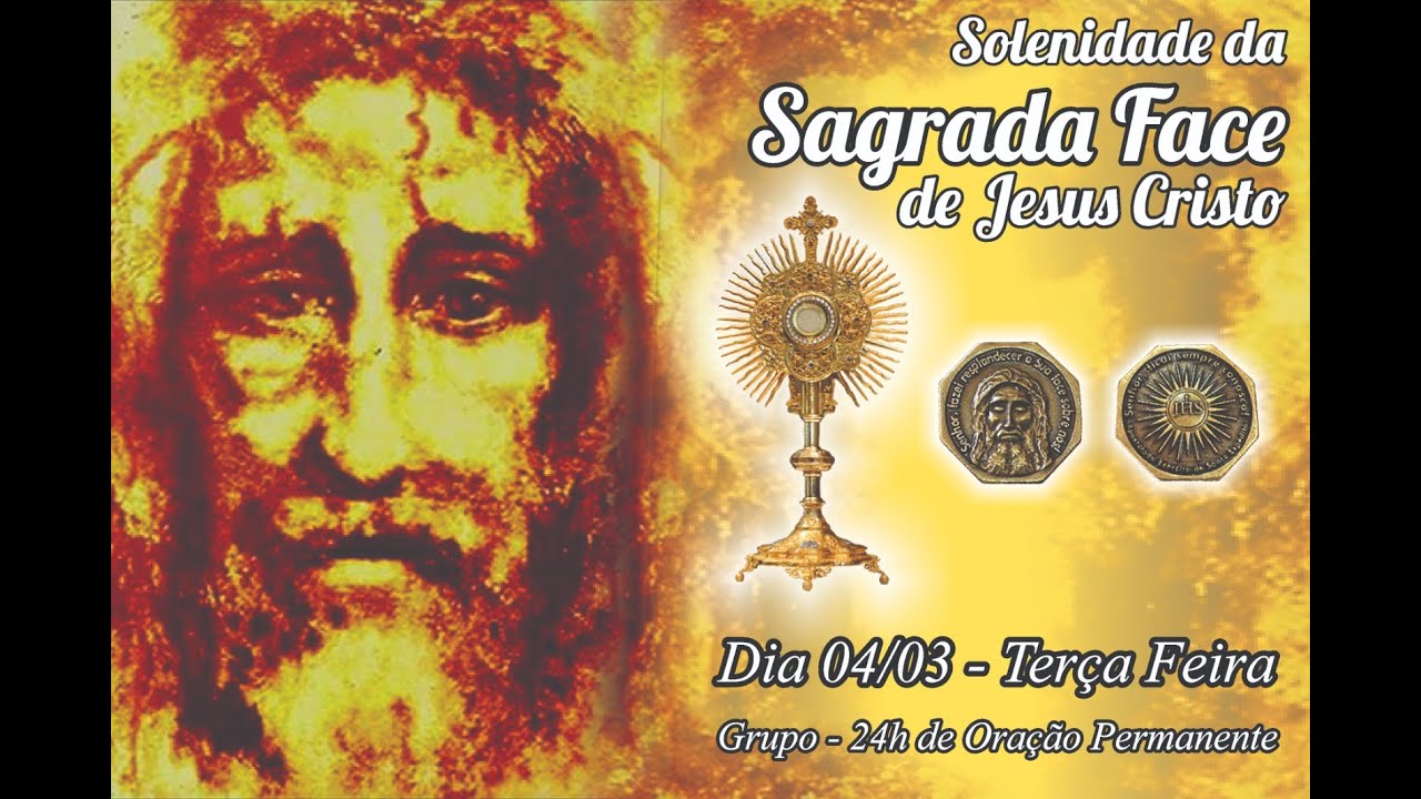 SOLENIDADE DA SAGRADA FACE DE JESUS CRISTO 2025