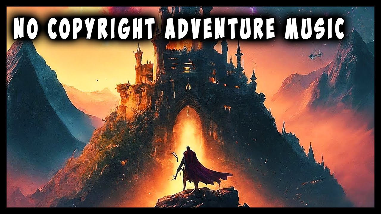 Rise of the Hero – Epic Orchestral Adventure Music No Copyright