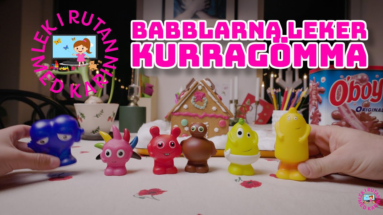 IDAG SKA BABBLARNA LEKA KURRAGÖMMA | Lek i rutan med Karin.