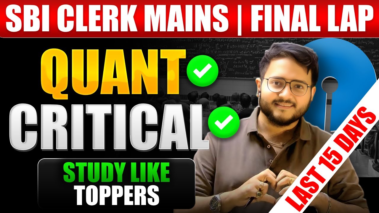 🔥 SBI CLERK Mains Quant Most Expected Questions | ✅ SBI CLERK Mains Critical Reasoning | Harshal Sir