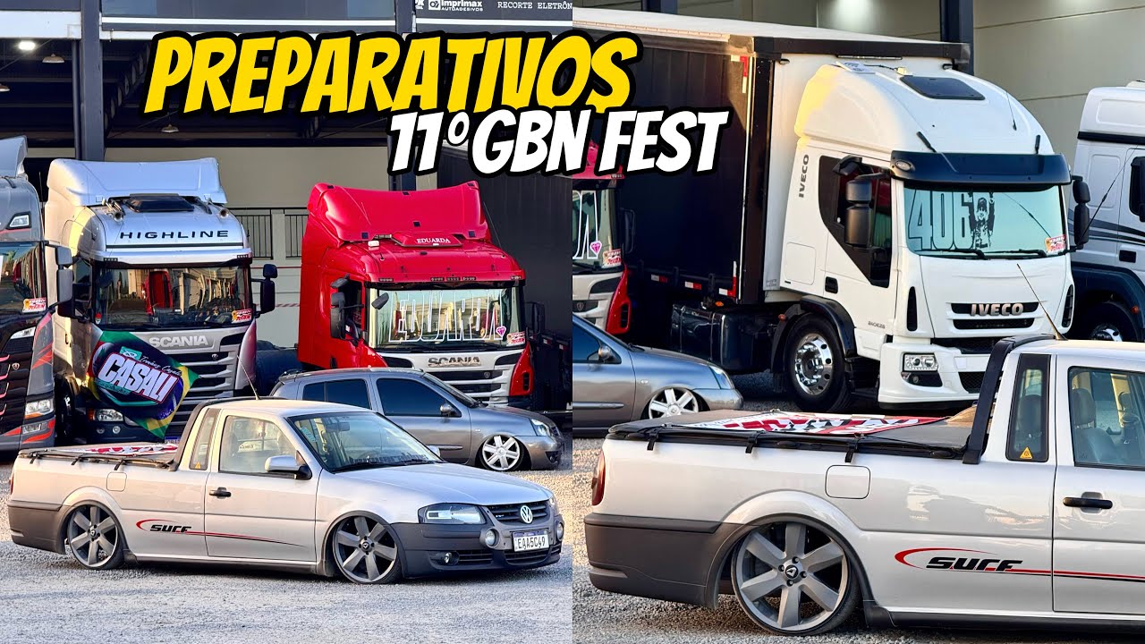 PREPARATIVOS 11º GBN FEST 2025 - VIDEO COMPLETO 🇧🇷