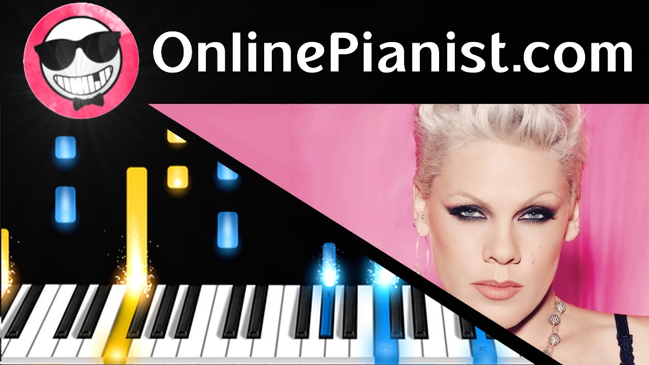 How to play Raise Your Glass by Pink - Piano Tutorial